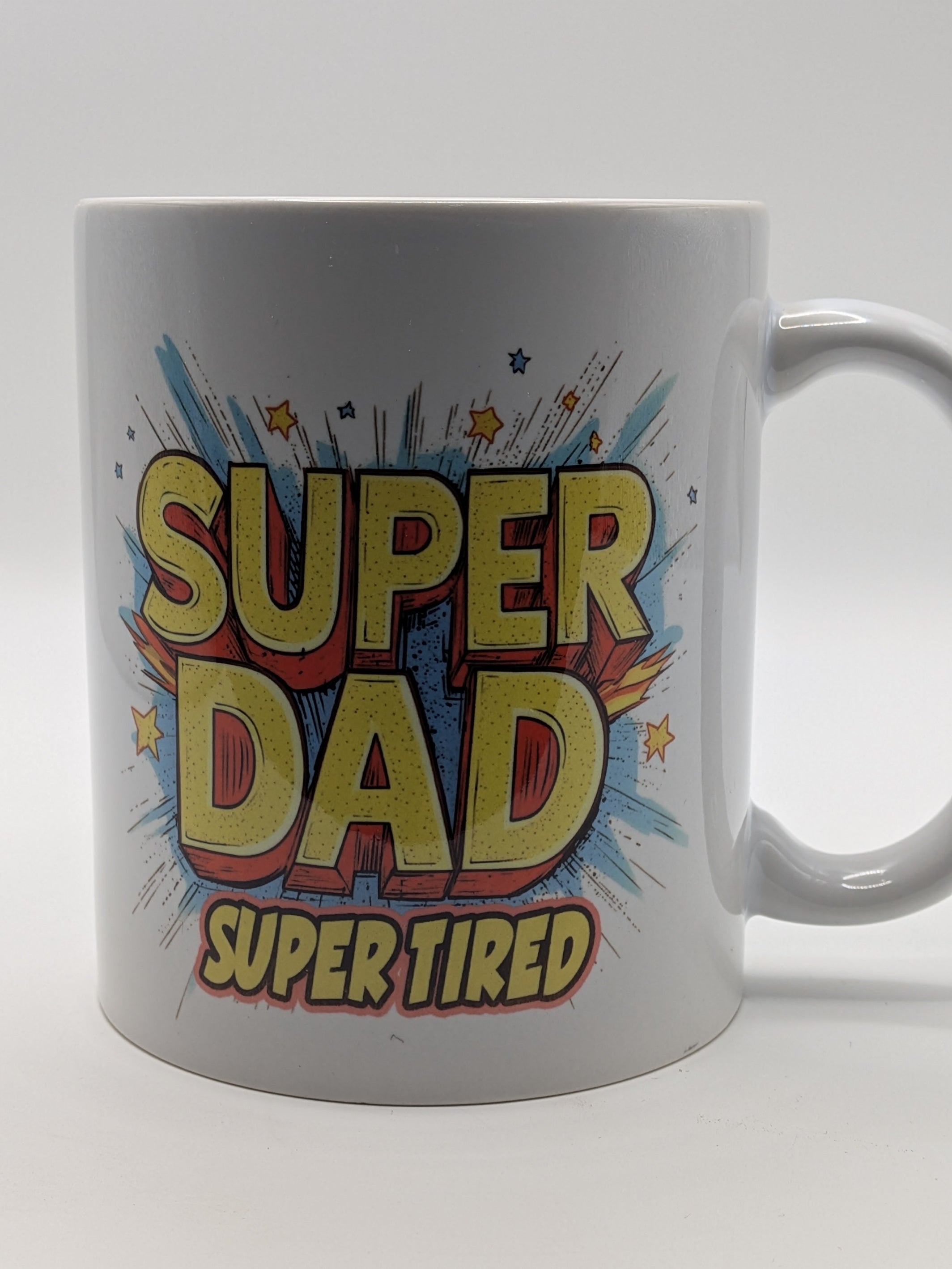 Super Dad Super Tired Mug | Funny Father’s Day Gift | Superhero Dad Design - Wessex Custom Workshop